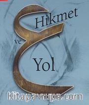  Hikmet ve Yol