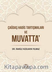 Çağdaş Hadis Tartışmaları Ve Muvatta