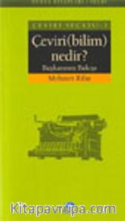 Çeviri Seçkisi 2 Çeviri (bilim) Nedir? / Başkasının Bakışı