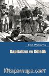 Kapitalizm ve Kölelik