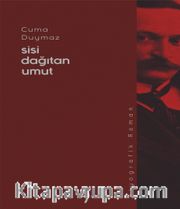 Sisi Dağıtan Umut