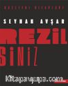 Rezilsiniz