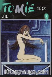 Tomie Cilt 2
