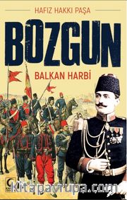 Bozgun <br /> Balkan Harbi