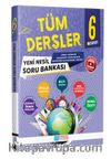 6. Sınıf Tüm Dersler Soru Bankası