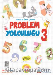 Problem Yolculuğu 3 Görsel ve Örnek Çözümlü