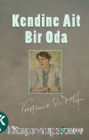 Kendine Ait Bir Oda
