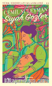 Siyah Gözler (Günümüz Türkçesiyle)