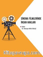 Sinema Filmlerinde İnsan Hakları