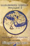 Uluslararası İlişkiler Tahlilleri 2