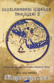 Uluslararası İlişkiler Tahlilleri 2