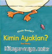 Kimin Ayakları? Kimin Bunlar?