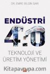 Endüstri 4.0 - Teknoloji ve Üretim Yönetimi