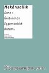 Mekansallık: Sanat Üretiminde Eşzamanlılık Durumu