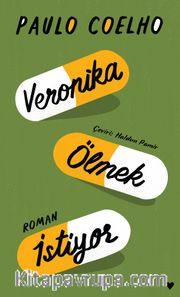 Veronika Ölmek İstiyor (Ciltli Baskı)