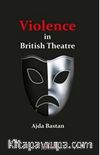 Violence in British Theatre