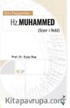 Son Peygamber Hz. Muhammed (Siyer-i Nebi)