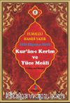 Kur'an-ı Kerim ve Yüce Meali (Türkçe Açıklaması) (Efdal Bilgisayar Hatlı - Orta Boy - Fihristli)