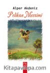 Pelikan Mevsimi