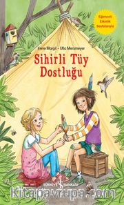Sihirli Tüy Dostluğu