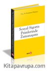 Sosyal Sigorta Primlerinde Zamanaşımı