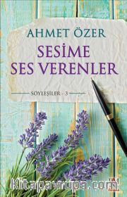 Sesime Ses Verenler