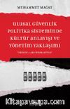 Ulusal Güvenlik Politika Sisteminde Kültür Anlayışı ve Yönetim Yaklaşımı
