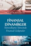 Finansal Dinamikler & Küreselleşme Sürecinde Finansal Gelişmeler ve Etkileri