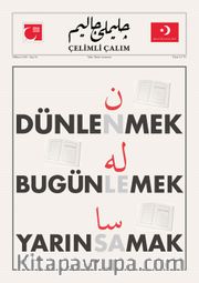 Çelimli Çalım Türk Milliyetçilerinin Mecmuası Aylık Dergi Yıl:2 Sayı:16