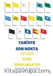 Tarihte Son Nokta TYT AYT KPSS Konu Anlatım