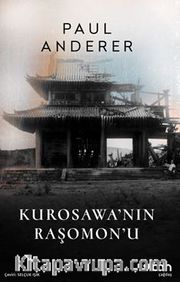 Kurosawa'nın Raşomon'u
