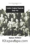 Kalbin Çağrısı Peşinde Sarp Yol 