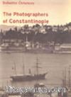 The Photographers Of Constantinople / 2 Cilt