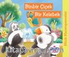 Minik Maceraperestler – Binbir Çiçek Bir Kelebek