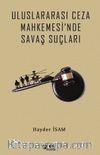 Uluslararasi Ceza Mahkemesi'nde Savaş Suçları