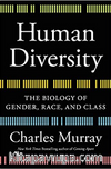 Human Diversity: The Biology of Gender, Race, and Class
