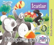 Minik Maceraperestler – İcatlar