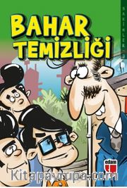 Bahar Temizliği - Sakinler 3