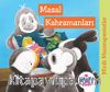 Minik Maceraperestler – Masal Kahramanları