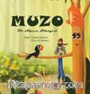 Muzo  - Bir Ağacın Hikayesi