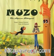 Muzo  - Bir Ağacın Hikayesi