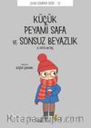 Küçük Peyami Safa ve Sonsuz Beyazlık