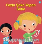 Fazla Şaka Yapan Sofia
