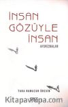 İnsan Gözüyle İnsan / Aforizmalar 