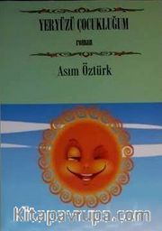 Yaryüzü Çocukluğum