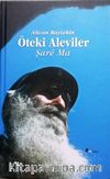 Öteki Aleviler  &  Şarê Ma