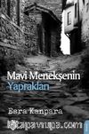 Mavi Menekşenin Yaprakları