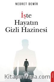 İşte Hayatın Gizli Hazinesi
