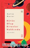 Bütün Olup Bitenler Hakkında