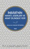 İnbabi'nin Hayatı, Eserleri Ve Arap Dilindeki Yeri